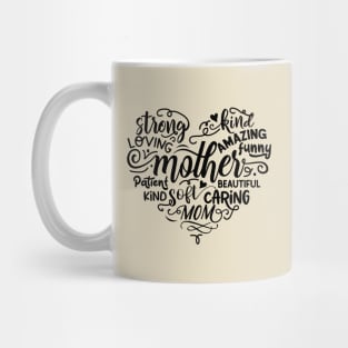 Mother In the shape of a heart Mug